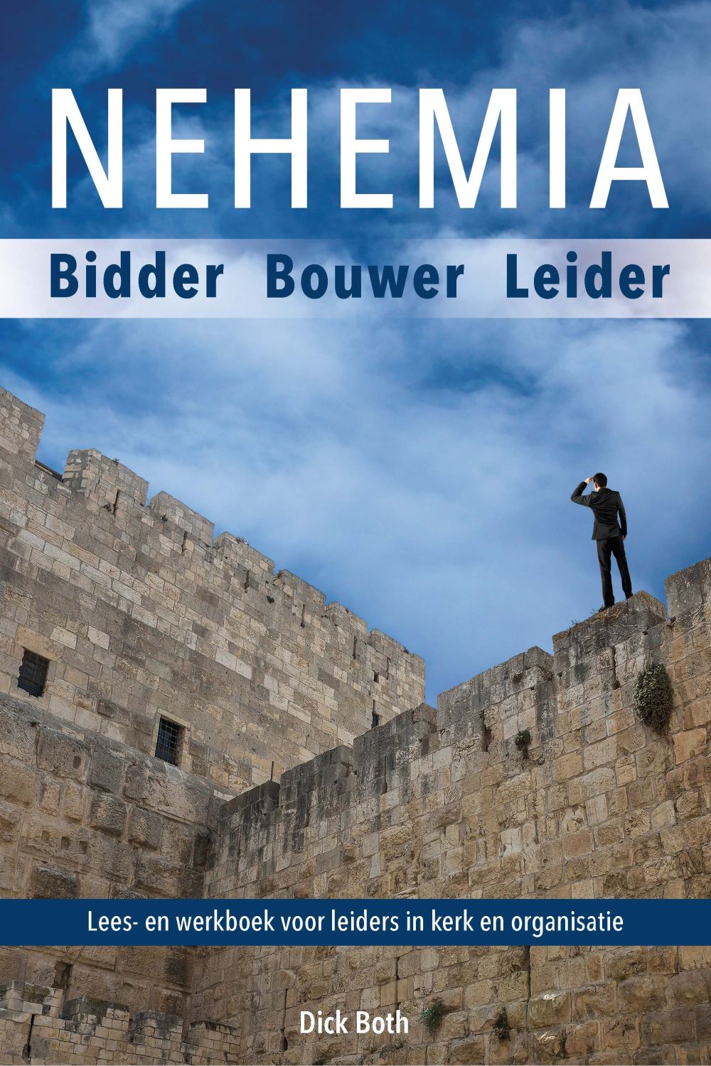 Nehemia - Bidder Bouwer Leider